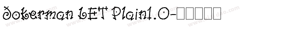 Jokerman LET Plain1.0字体转换